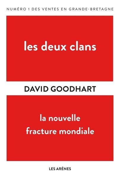 Les Deux clans - David Goodhart - broché