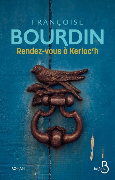 Rendez-vous à Kerloc'h - Françoise Bourdin - broché