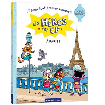 Les héros du cp - super débutant - à paris !