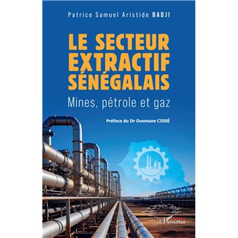 Le secteur extractif sénégalais