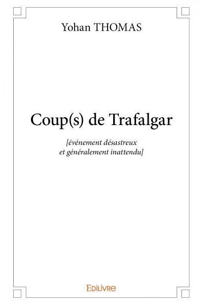 Coup(s) de trafalgar