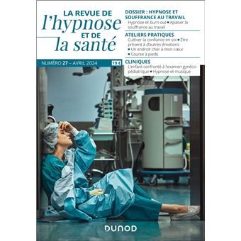 Revue de l'hypnose et de la santé N°27 - 2/2024 - 1