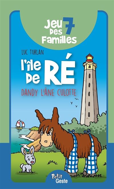 L'île-de-Ré, Dandy l'âne culotte