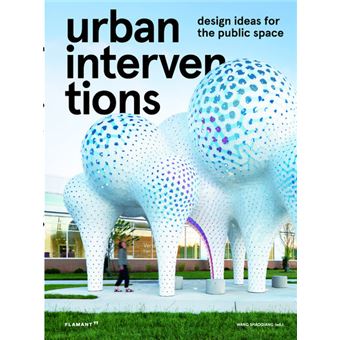 Urban interventions