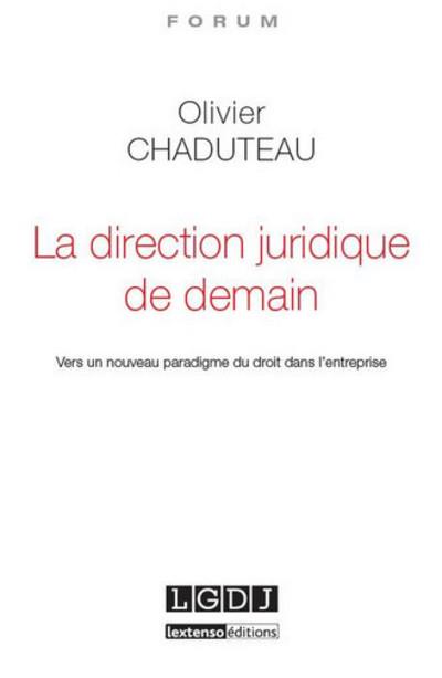 La direction juridique de demain