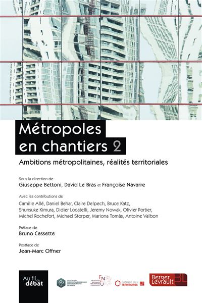 Métropoles en chantiers volume 2 - BRUNO CASSETTE - broché
