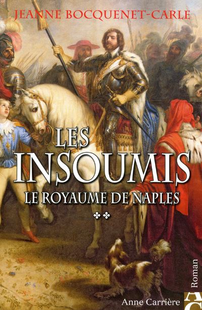 Le royaume de Naples - J. Bocquenet-Carle - broché