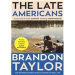 The Late Americans