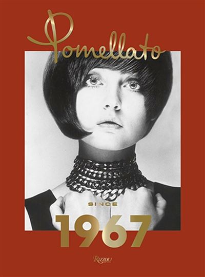 POMELLATO. SINCE 1967