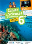 Cahier Sciences & technologie 6e