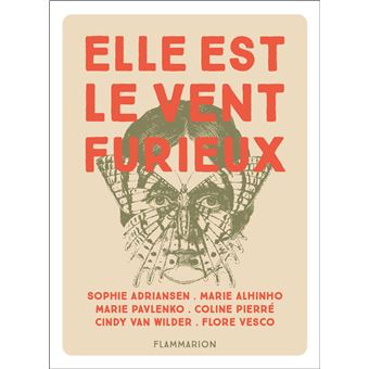 Elle est le vent furieux