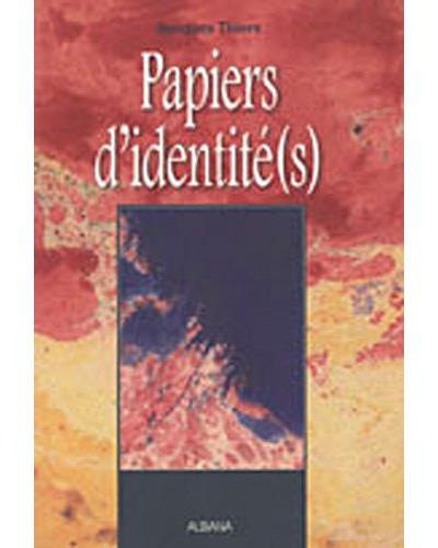 Papiers d'identité(s)