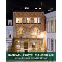 Hankar Et L Hotel Ciamberlani