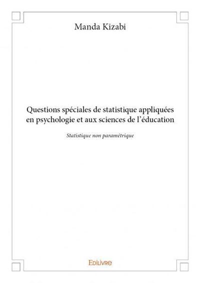 Questions speciales de statistique appliquees en psychologie