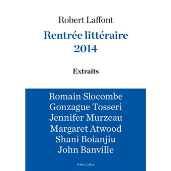 Rentrée littéraire 2014 - LAFFONT - Extraits gratuits - 1