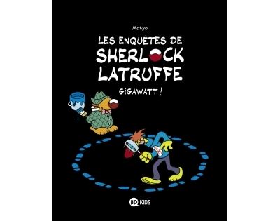 Les enquêtes de Sherlock Latruffe