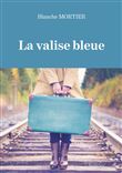 La valise bleue