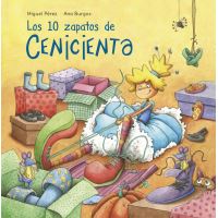 Los 10 zapatos de Cenicienta (Un libro para leer y contar)