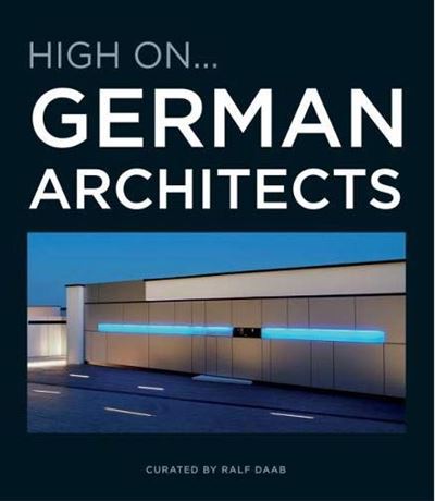 High On, German Architects