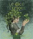 Le dico feerique - integrale
