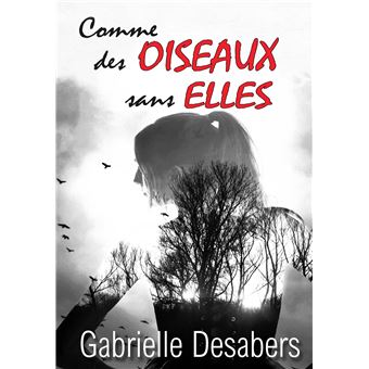 Comme des oiseaux sans elles