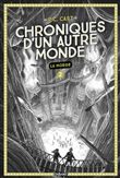 Chroniques d'un autre monde