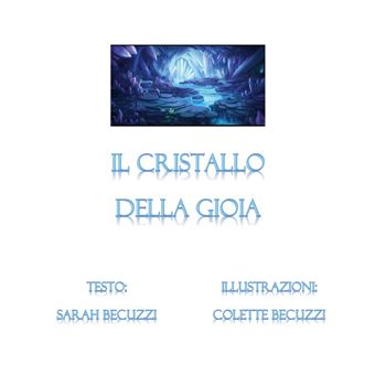 Il cristallo della gioia