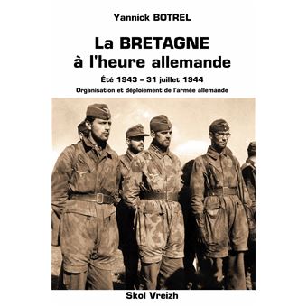 La Bretagne à l'heure allemande