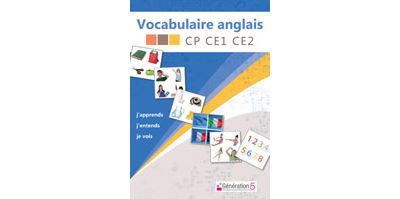 Vocabulaire anglais CP/CE1/CE2