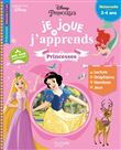 PRINCESSES Je joue et j'apprends Maternelle 3 - 4 ans