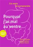 Pourquoi j'ai mal au ventre ?