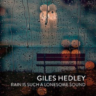 Rain is such a lonesome sound