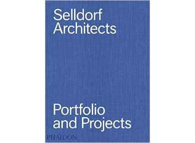 SELLDORF ARCHITECTS: PORTFOLIO AND PROJECTS