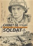 Carnet de soldat - Mémoire dessinée d'un Américain en France