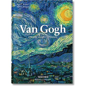 Van Gogh. L'oeuvre complet - Peinture Bu - relié - Rainer ...