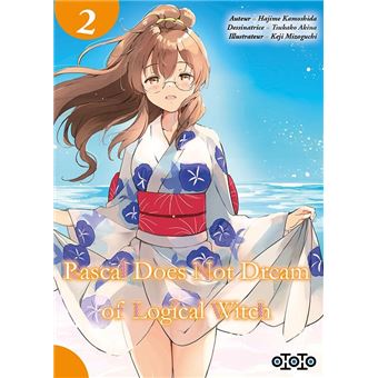 Rascal Does Not Dream of Logical Witch T02