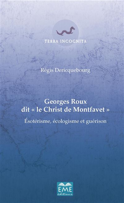 Georges Roux dit le Christ de Montfavet