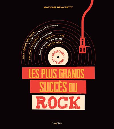 LES PLUS GRANDS SUCCES DU ROCK 80 chansons décryptées - Nathan Brackett - relié