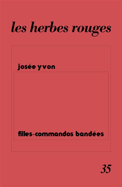 Filles-commandos bandées - Josée Yvon - broché