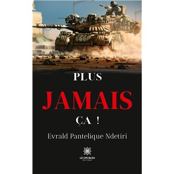 Plus jamais ça !