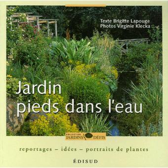 Jardin pieds dans l'eau