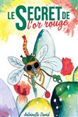 Le secret de l'or rouge