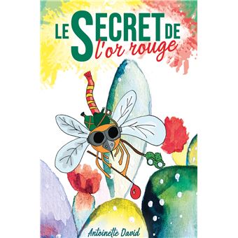 Le secret de l'or rouge