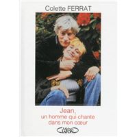 Jean, un homme qui chante dans mon coeur