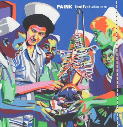 Paink french punk anthems 1977-1982