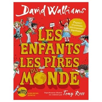 Les Enfants les pires du monde