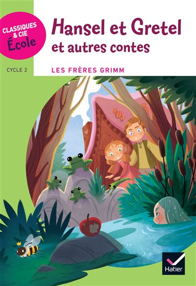 Hansel et Gretel et autres Contes, Cycle 3