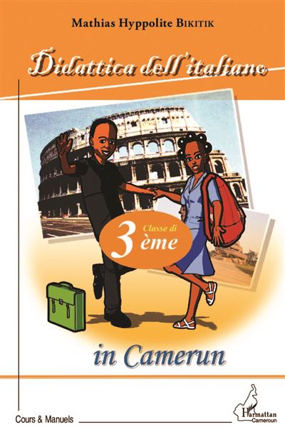 Didattica dell'italiano in Camerun, classe di 3ème