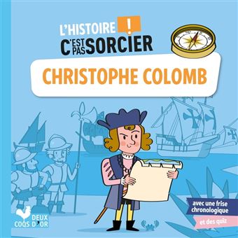 L'histoire C'est pas sorcier - Christophe Colomb - 1