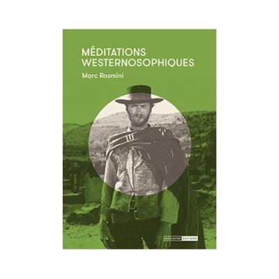 Meditations westernosophiques